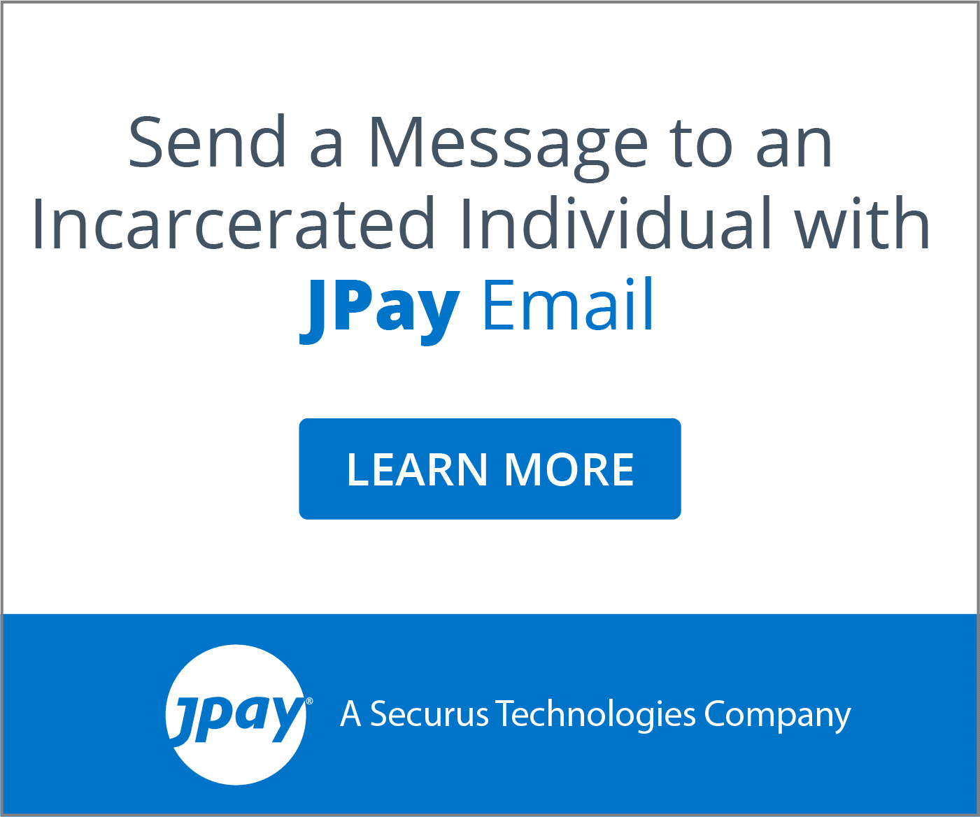 The image displays a message inviting users to send a message to an incarcerated individual using JPay email, with a "Learn More" button provided.