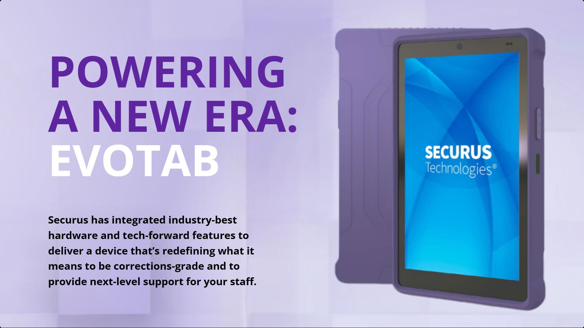 The image displays a purple-colored tablet device with the Securus Technologies logo and the text "Powering a new era: Evotab" prominently featured. The background is a solid purple color, providing a clean and minimalist visual presentation.