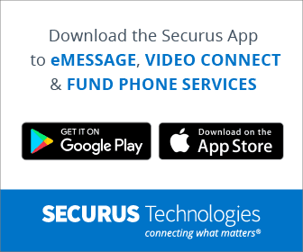 The image promotes the Securus app, which allows users to access eMessage, Video Connect, and Fund Phone Services. It displays the app's availability on Google Play and the App Store.